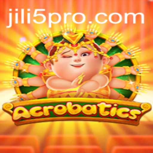 Discovering the Thrills of 'Acrobatics': A New Gaming Sensation with JILI5