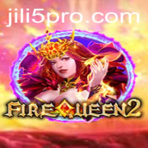 Exploring the Thrills of FireQueen2: A Dive into JILI5's Latest Gaming Phenomenon