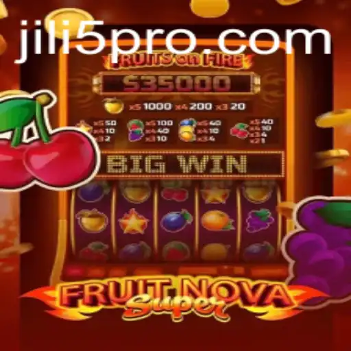 Unveiling the Excitement of FruitNovaSuper: A Journey Through Gameplay and Strategy with JILI5
