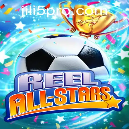 Exploring the Exciting World of ReelAllStars: Unveiling the Thrills with JILI5