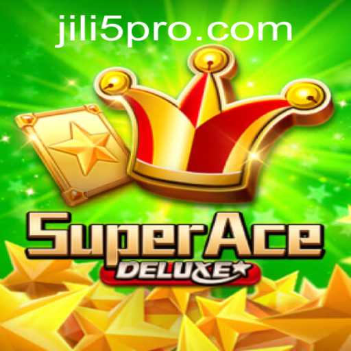 Unlocking the Thrills of SuperAceDeluxe with JILI5