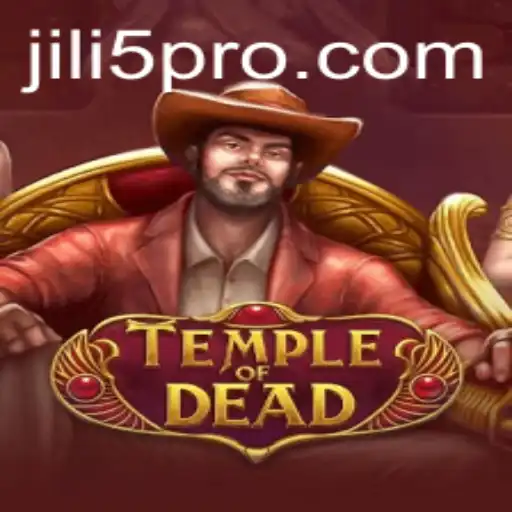 Unveiling the Thrilling World of Temple of Dead: The JILI5 Adventure