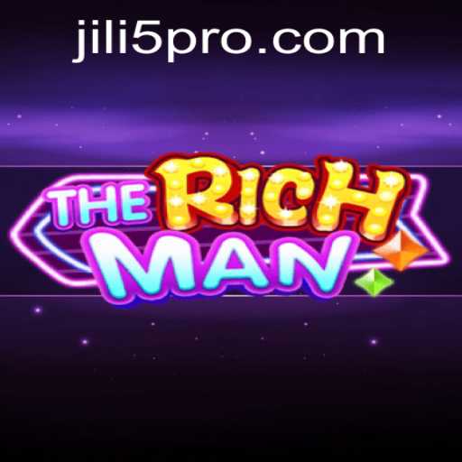 Exploring 'TheRichMan': A Comprehensive Guide with JILI5