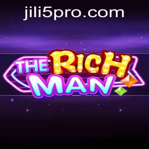 Exploring 'TheRichMan': A Comprehensive Guide with JILI5